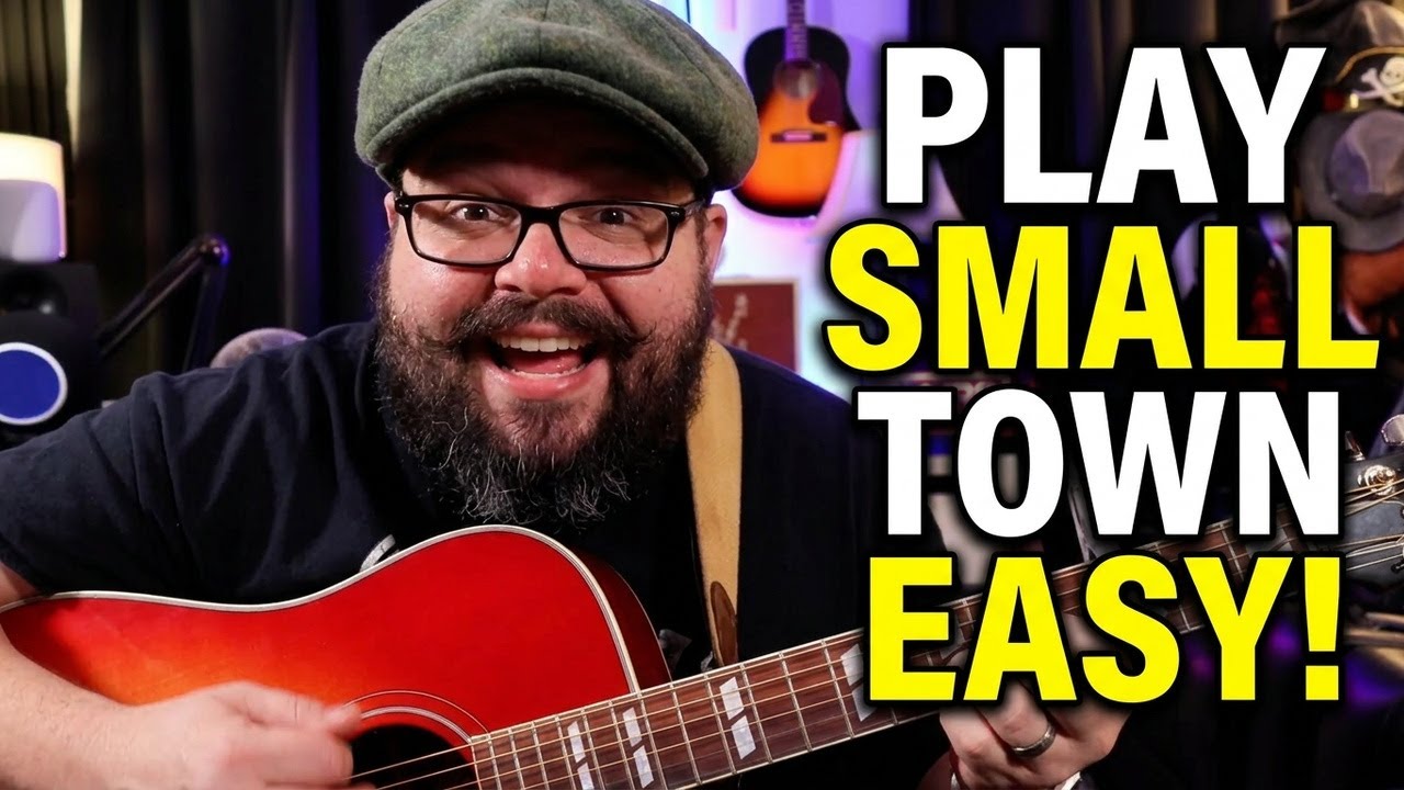 Small Town Guitar Tutorial Chords + Strumming Pattern