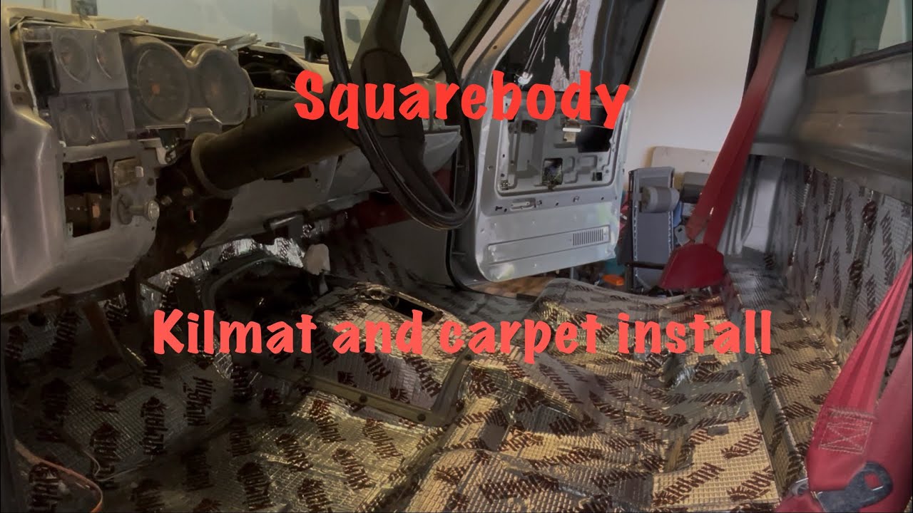 Installing kilmat and an Auto Customs Carpet kit in the Squarebody.