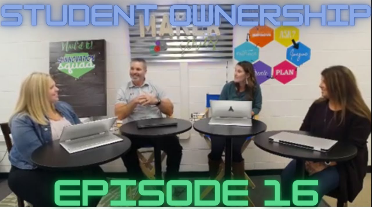 16: Student Ownership Podcast