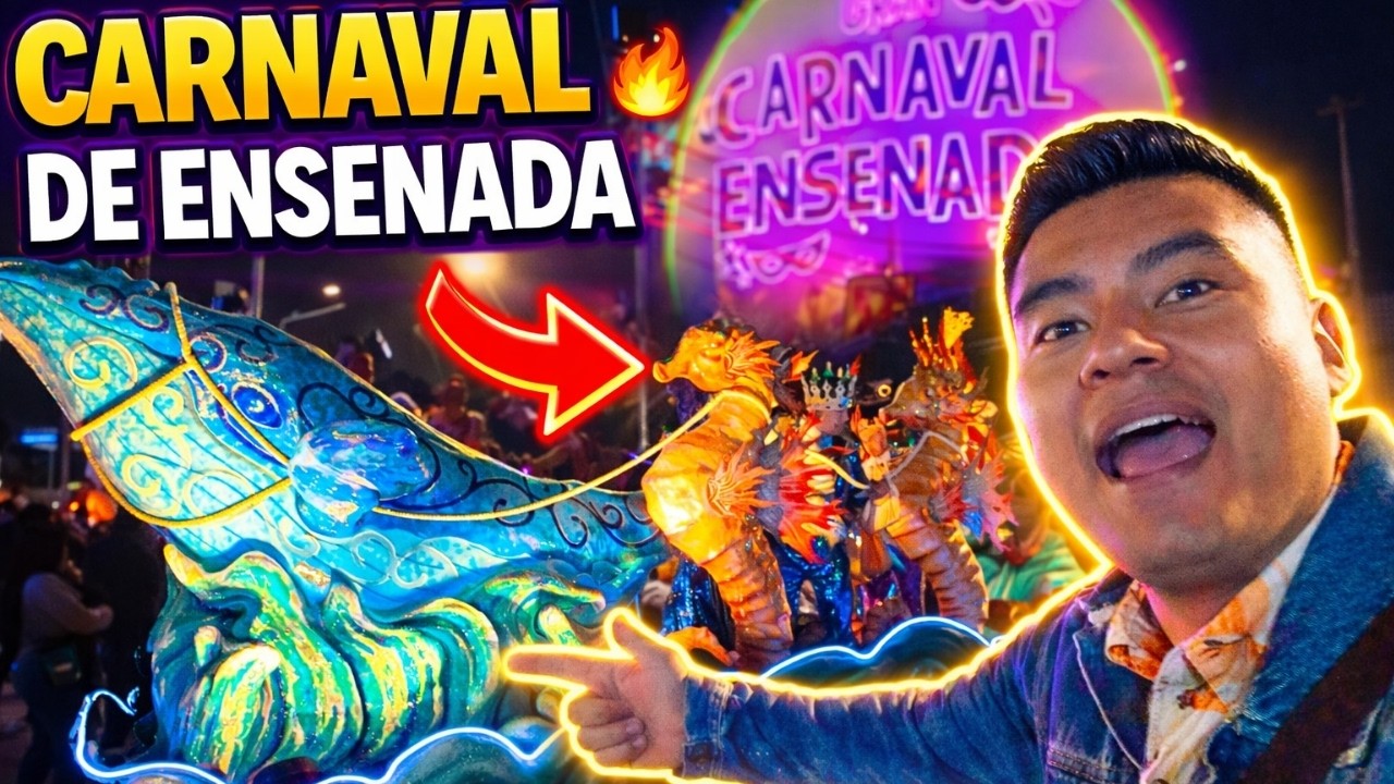 Así se vive el Carnaval de Ensenada | La fiesta Más grande de Baja California | Isa Alejo Oficial
