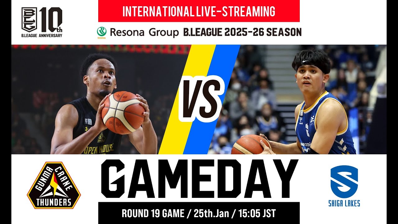 GUNMA CRANE THUNDERS vs SHIGA LAKES | 2026-01-25 | RESONA GROUP B.LEAGUE 2025-26