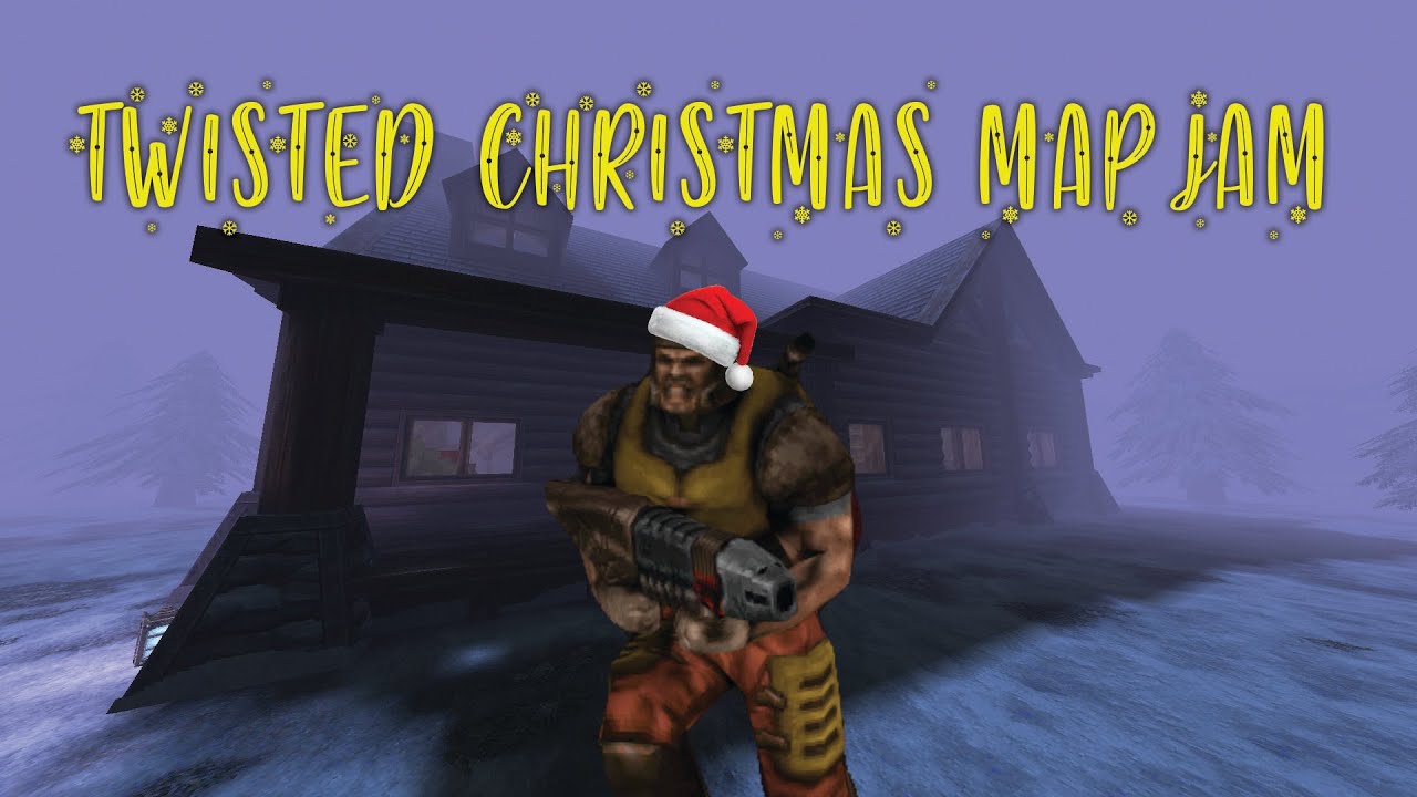 QUAKE TWISTED CHRISTMAS MAP JAM - QUAKE MOD MADNESS LIVE