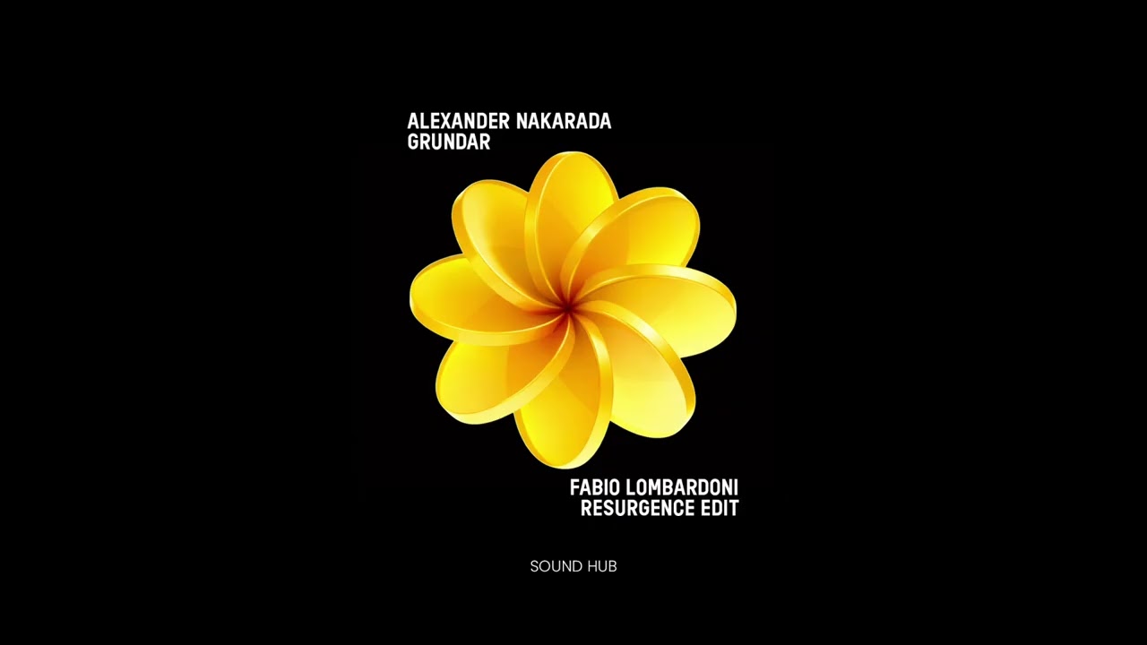 Alexander Nakarada - Grundar (Fabio Lombardoni Resurgence Edit)