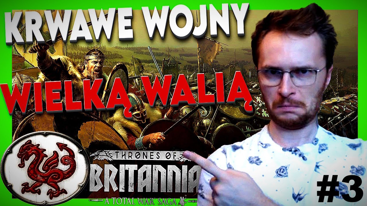 [3] Ale Naważyłem BIGOSU - WOJNA z Wessex! | Gwined | Total War Saga Thrones of Britannia