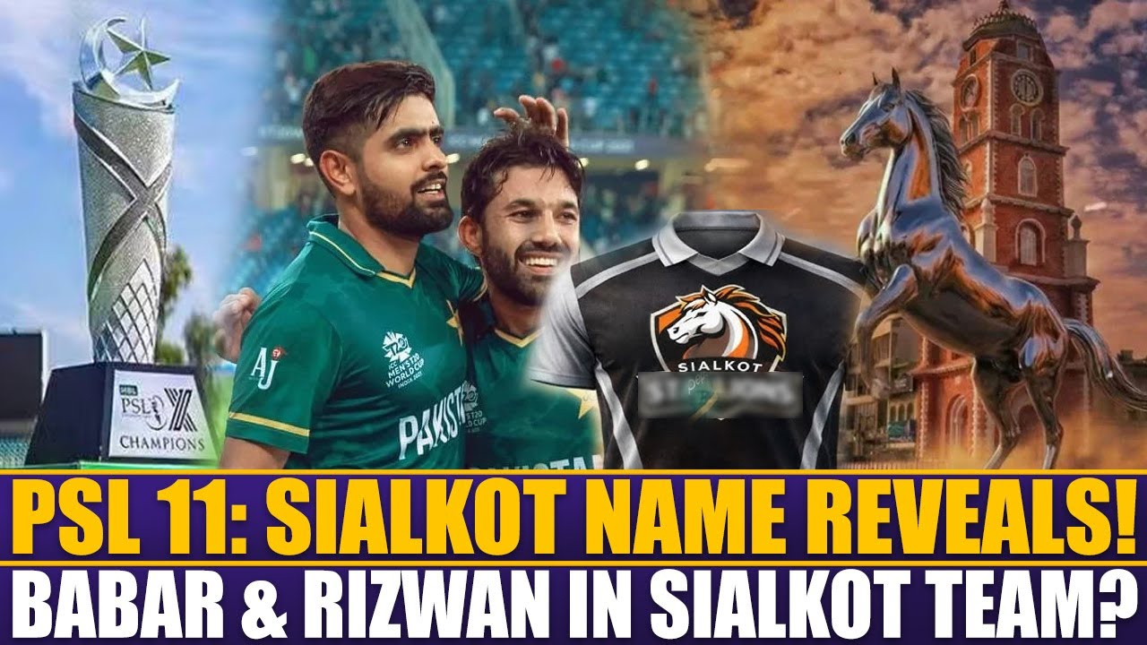 PSL 11: Sialkot Name Reveals! | Babar & Rizwan In Sialkot Team? | Sports Roundup