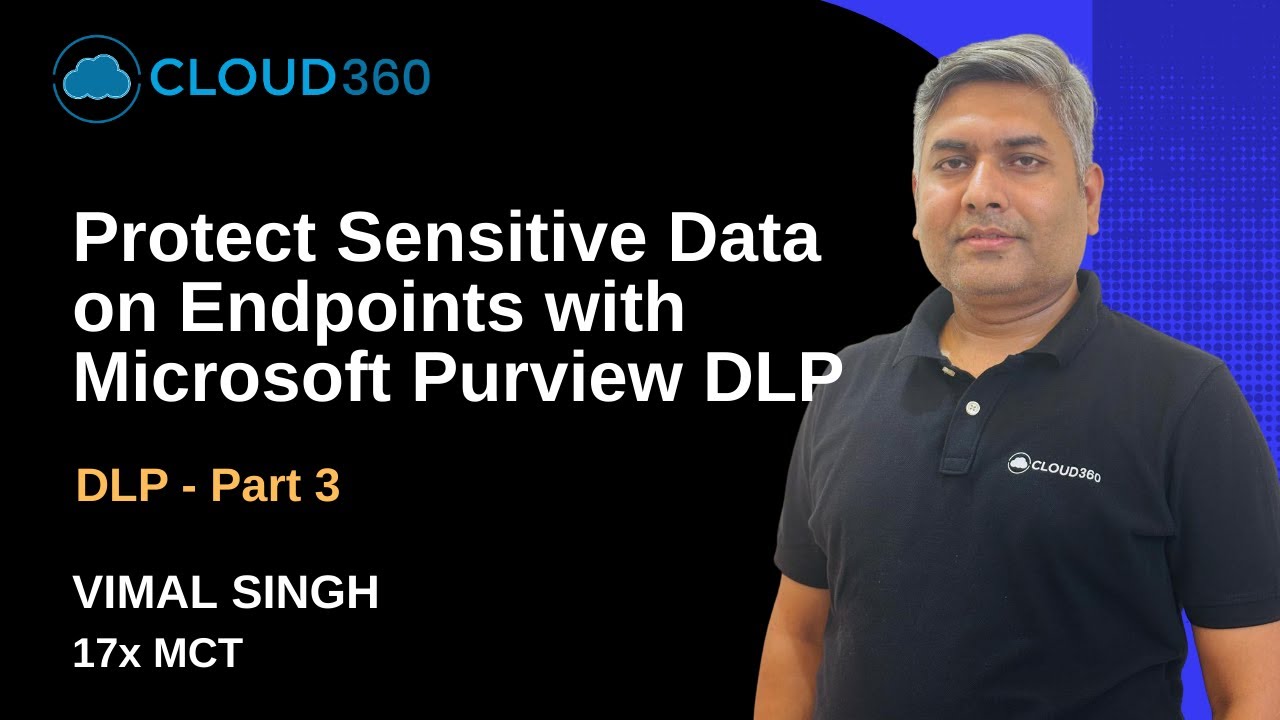 Protect Sensitive Data on Endpoints with Microsoft Purview DLP | Concept + Policy Demo