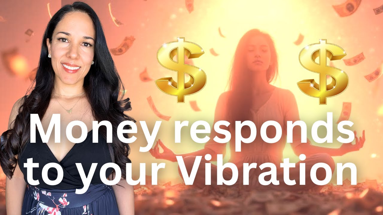 The Vibration Of Money & How To Tune Into It's Frequency