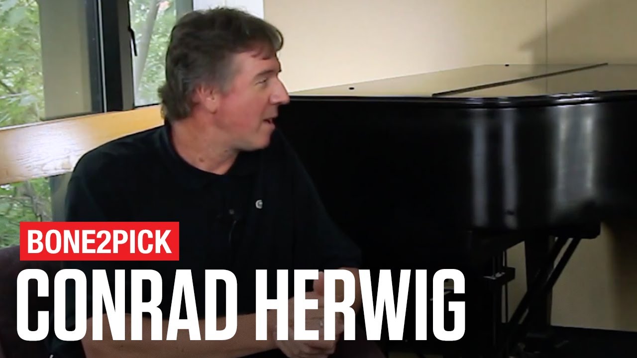Bone2Pick: Conrad Herwig Interview