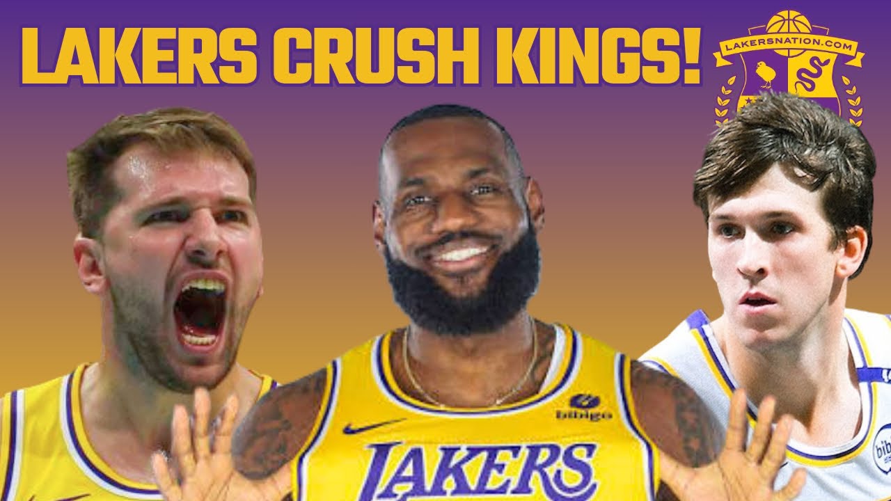 Lakers Demolish Kings, Luka Doncic Goes Off