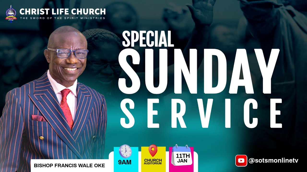 SPECIAL SUNDAY SERVICE || 11TH JAN 2026