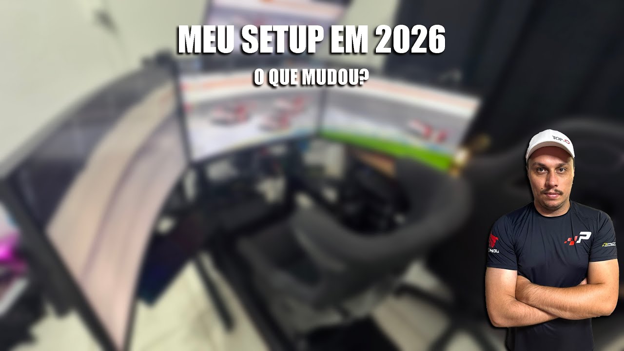 Do Zero ao Completo | Meu Setup de Sim Racing em 2026