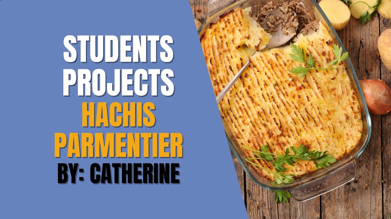 'Hachis Parmentier' Written by Catherine