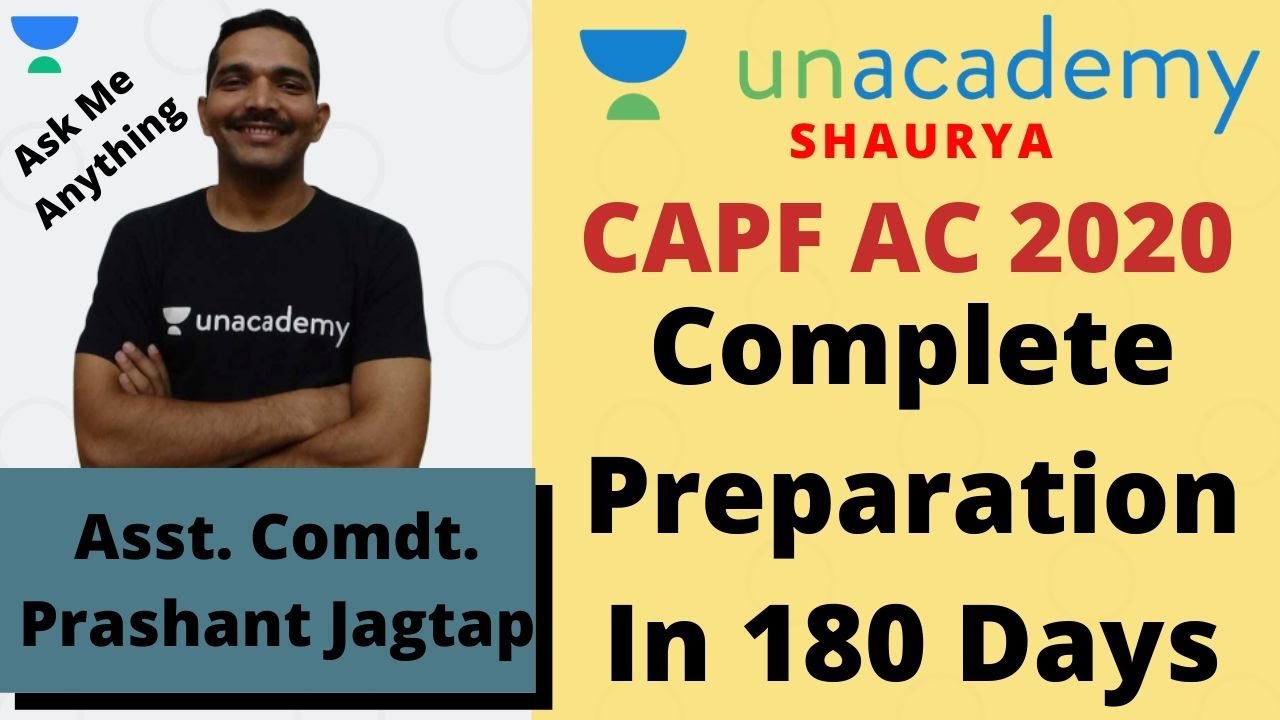 CAPF AC 2020 | CAPF AC Preparation In 180 Days | Preparation by Assistant Commandant Prashant Jagtap
