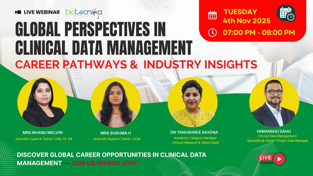 🎓 Webinar: Global Perspectives in Clinical Data Management – Career Pathways & Industry Insights
