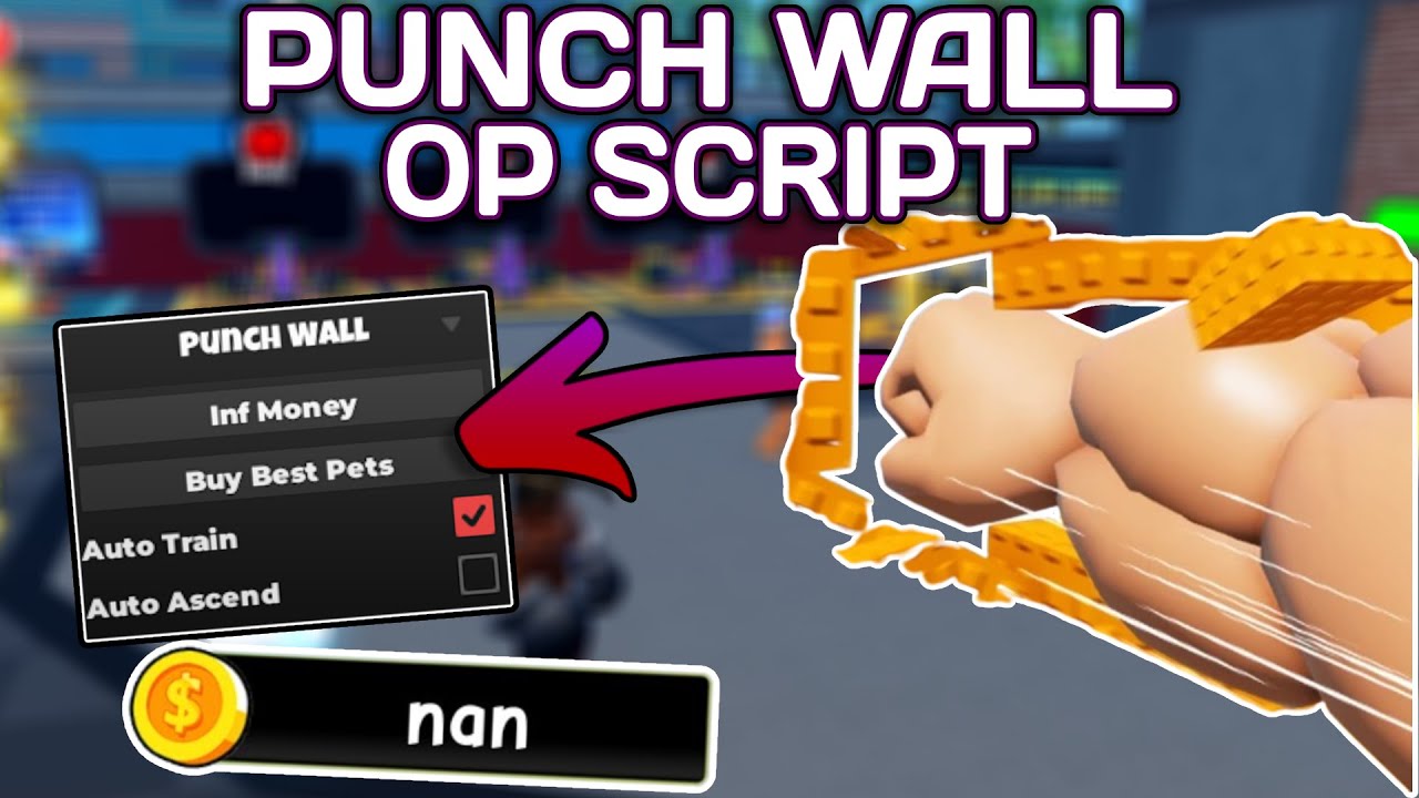 [НОВОЕ] Сценарий Punch Wall OP (2025) PASTEBIN &mdash; Auto Farm | Inf Money | Best Pets | Auto Train и...