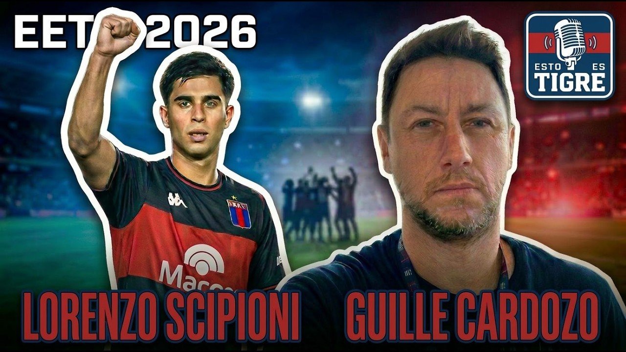 Esto Es Tigre 2026 - Lorenzo Scipioni