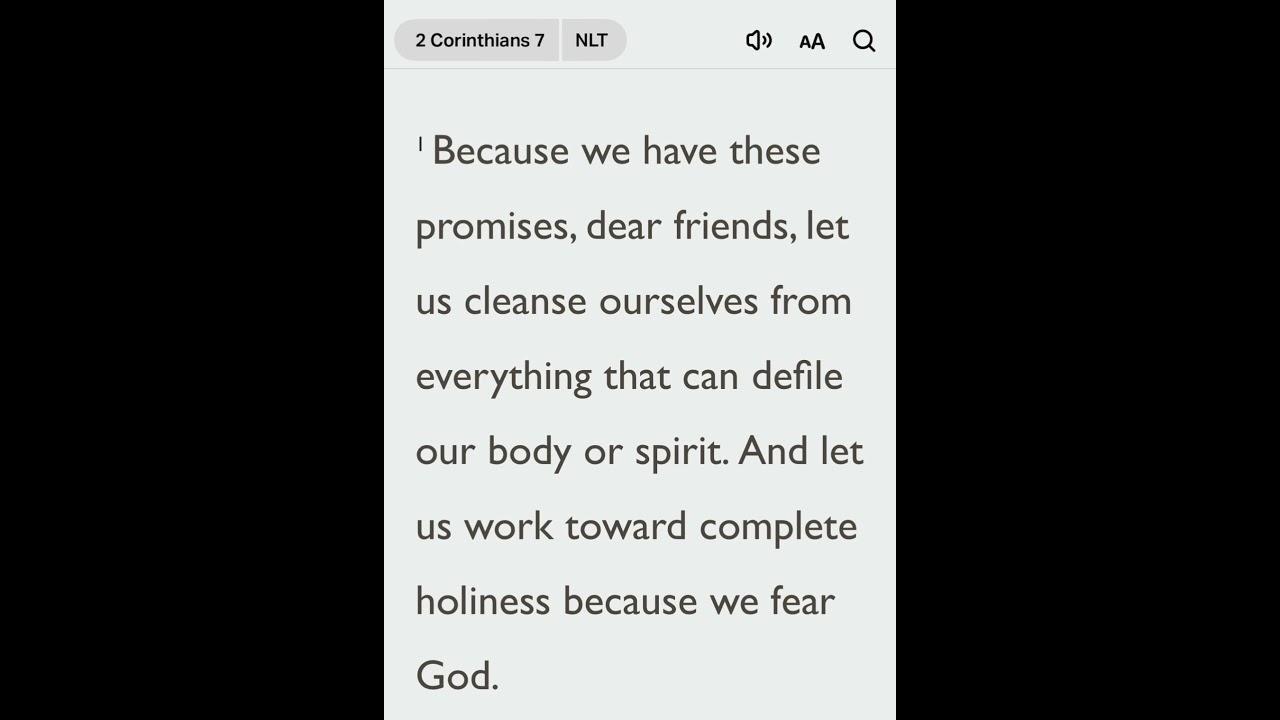 “And let us work toward complete holiness because we fear God.”‭‭