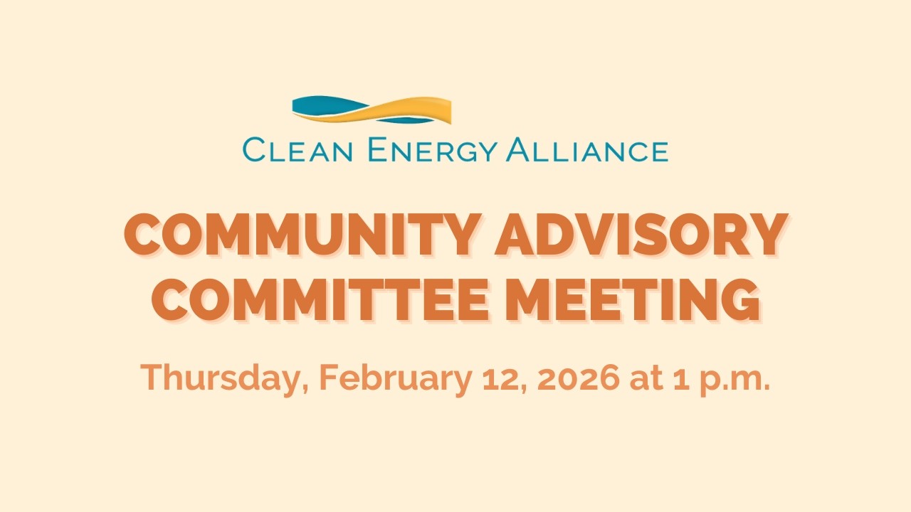 Clean Energy Alliance Community Advisory Committee Meeting - 2/12/26