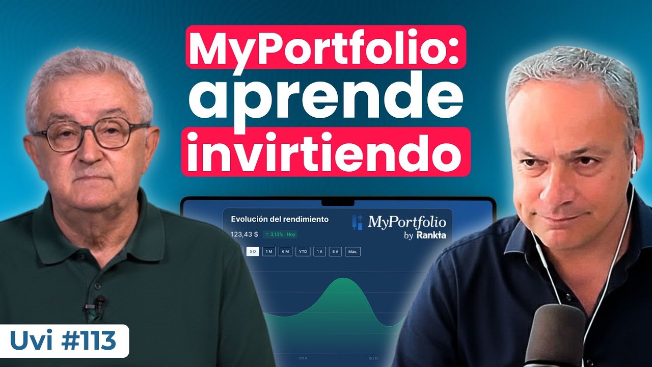 Cómo analizar y gestionar tu cartera de inversión con MyPortfolio | Episodio 113