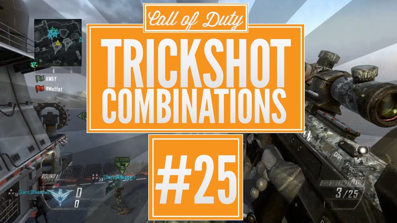 Black Ops 2 Edition: Trickshot Combos Tutorial #25