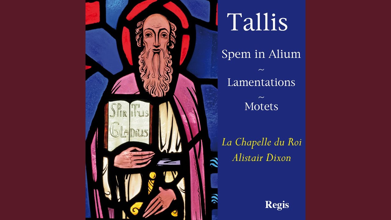 Tallis: Lamentations of Jeremiah I & II