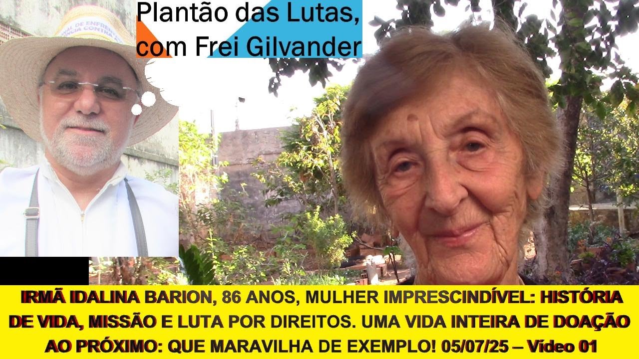 IRMÃ IDALINA BARION, 86 ANOS, MULHER IMPRESCINDÍVEL: HISTÓRIA DE VIDA, MISSÃO E LUTA. Vídeo 01