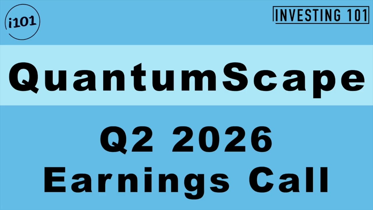 QuantumScape Q2 2026 Earnings Call | Solid-State Battery Prototype Cell Scaling Advances