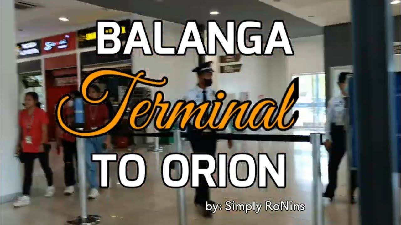 BALANGA TERMINAL TO ORION BATAAN I SIMPLY RONINS VLOGS #fyp #bataan #coop