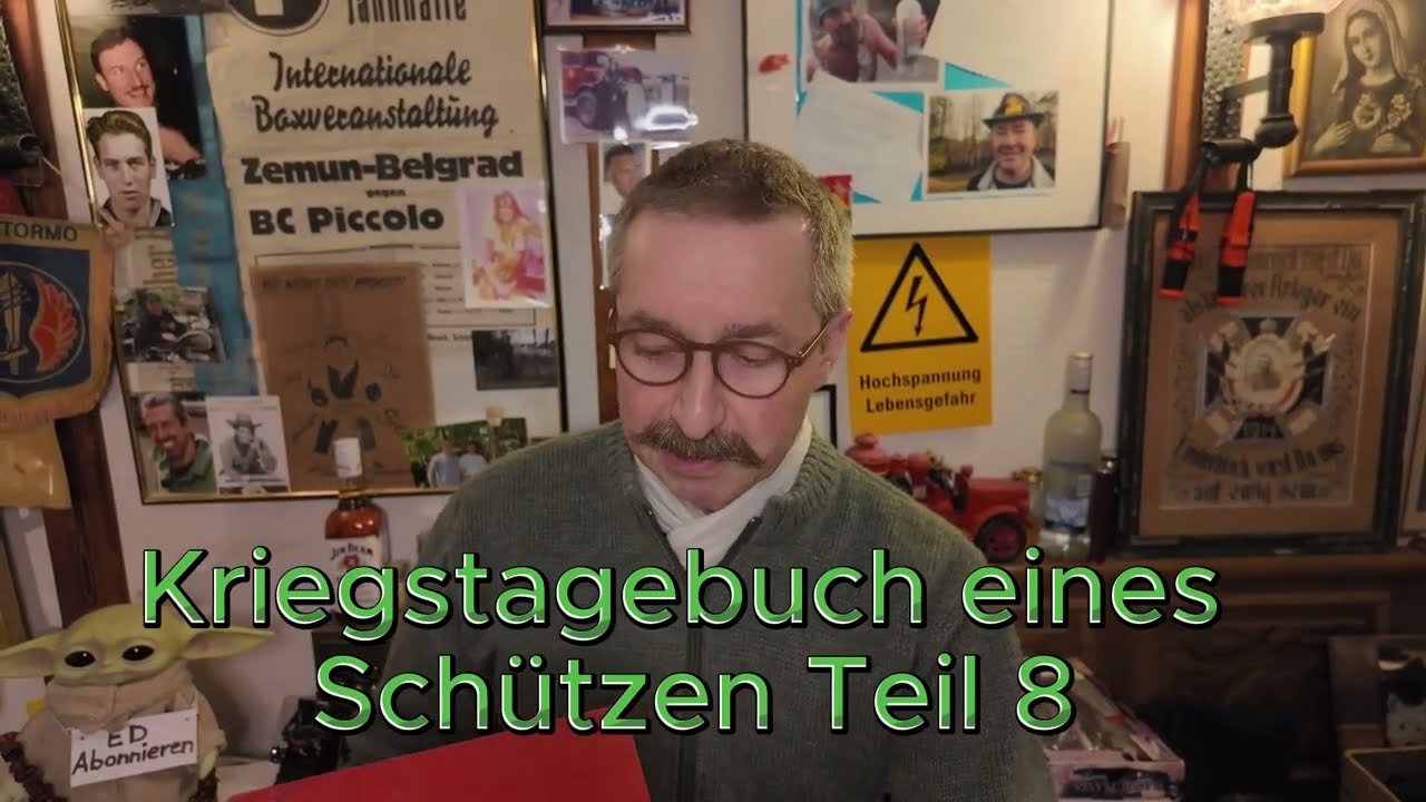 Kriegstagebuch eines Schützen Teil 8