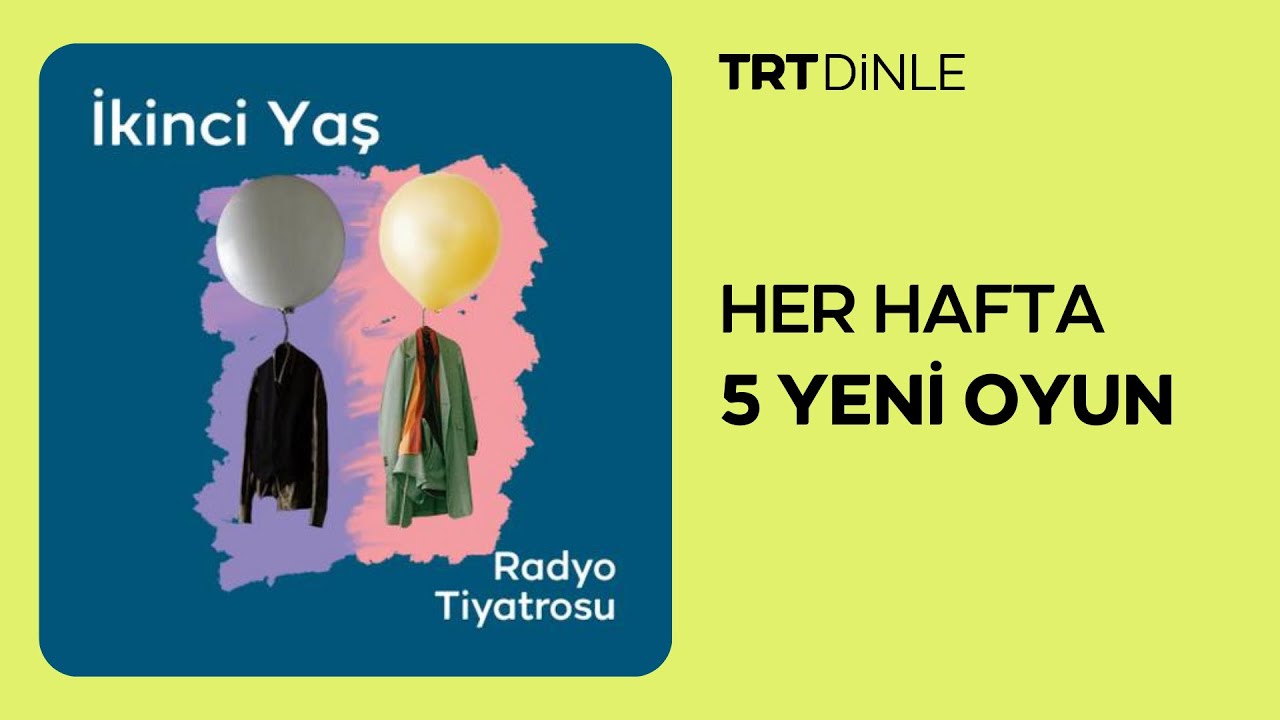 Radyo Tiyatrosu: İkinci Yaş | Aile