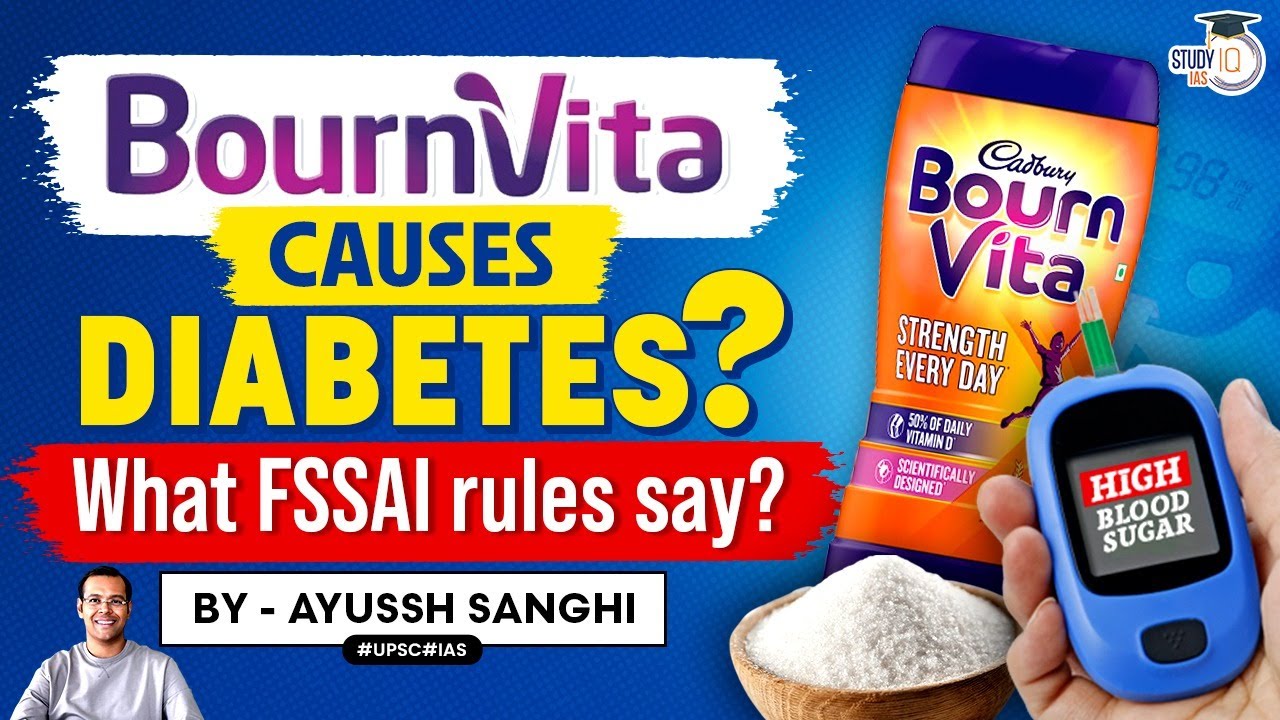 Bournvita Controversy | What FSSAI Rules on Safety & Packaging | Instagram Influencer | UPSC