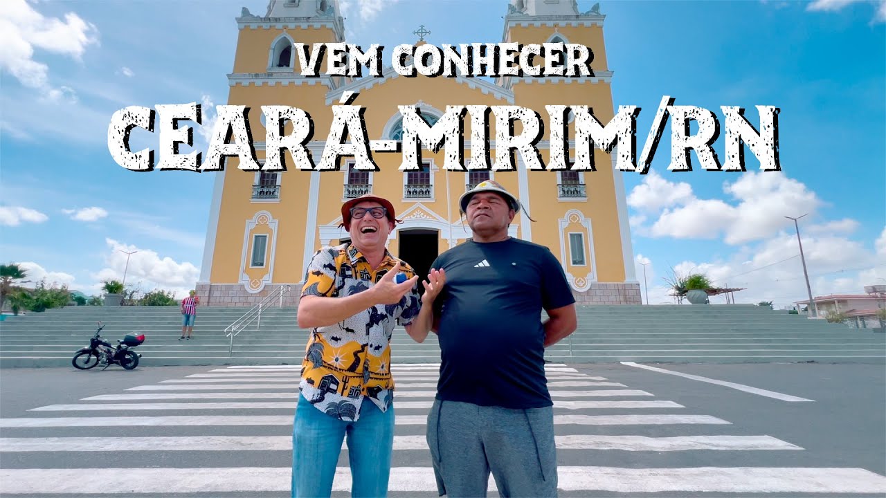 CEARÁ-MIRIM/RN: LUGARES INCRÍVEIS, CURIOSIDADES E UMA TROLAGEM NO FINAL 😂