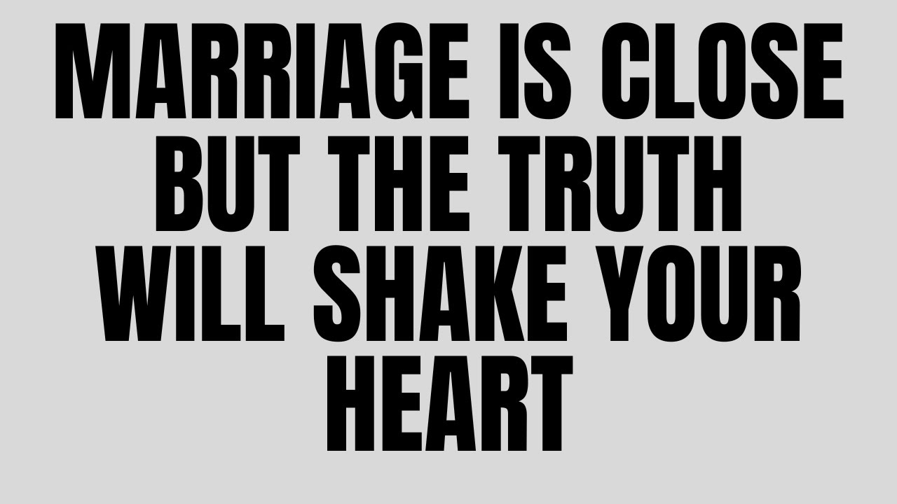 Angels Say: Marriage Is Close&mdash;But the Truth Will Shake Your Heart 💖💍