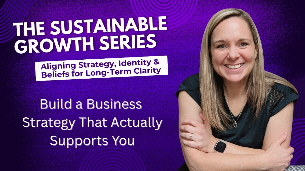 Build a Business Strategy That Actually Supports You