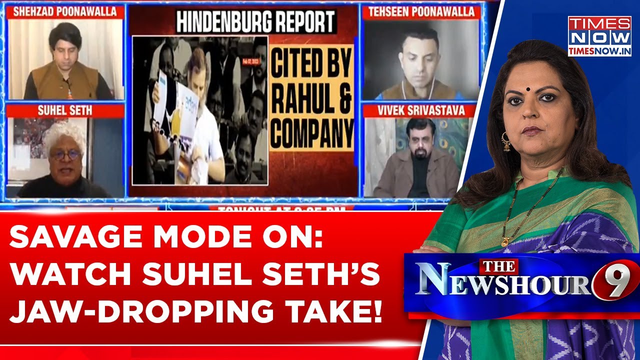 Suhel Seth's Savage Response To Tehseen Poonawalla, Hindenburg Turns Newshour Debate Red Hot? Watch