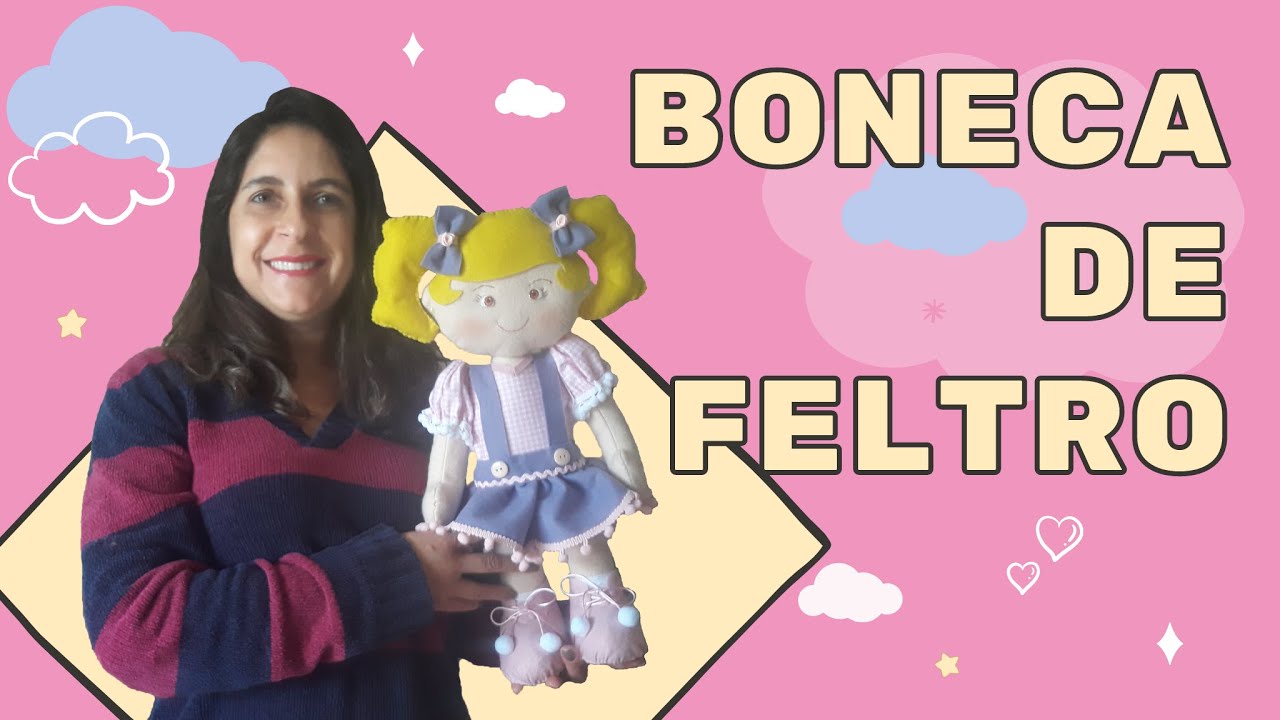 BONECA DE FELTRO QUE FICA EM PÉ SOZINHA! 🎀👗