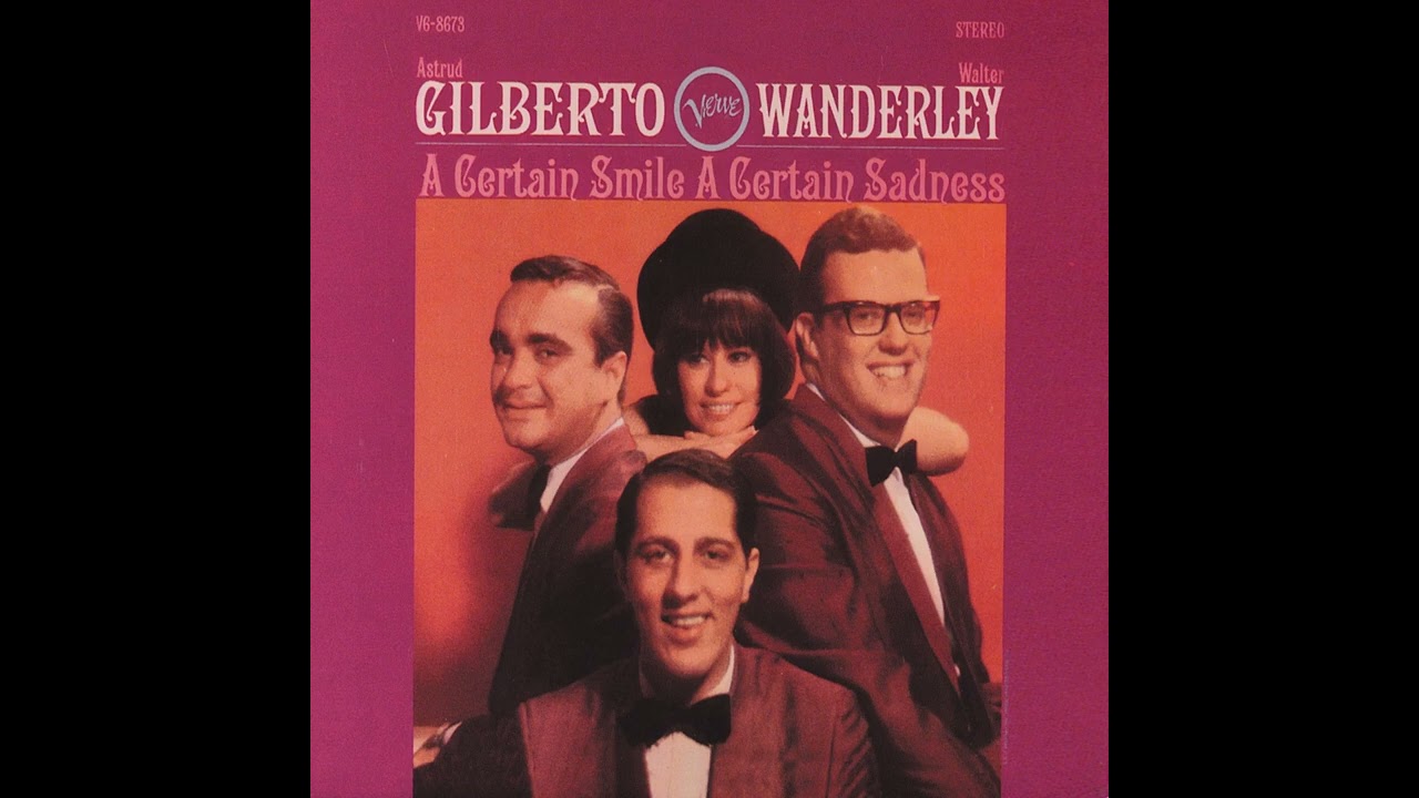 Astrud Gilberto 🎧 Tristeza
