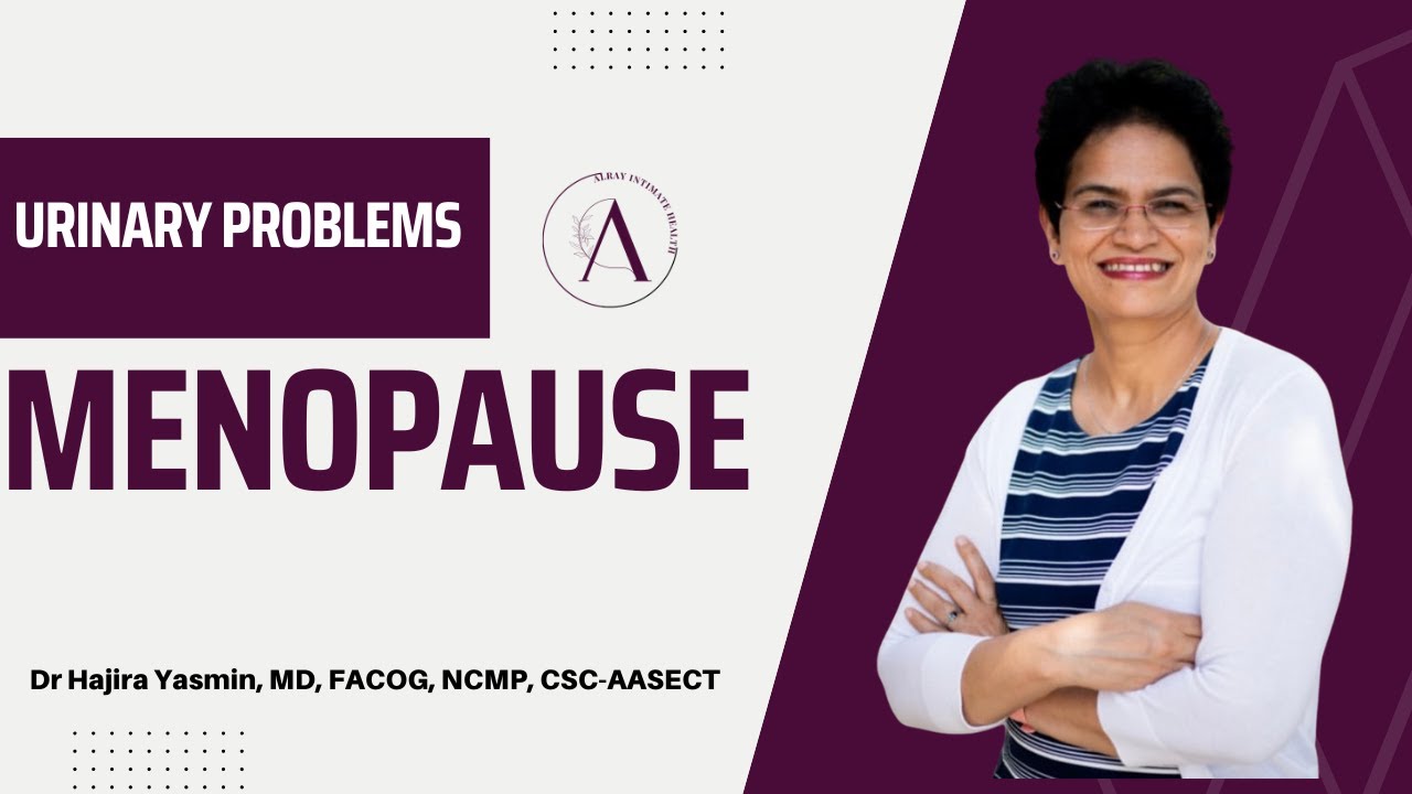 Urinary Problems in Perimenopause and Menopause #menopause