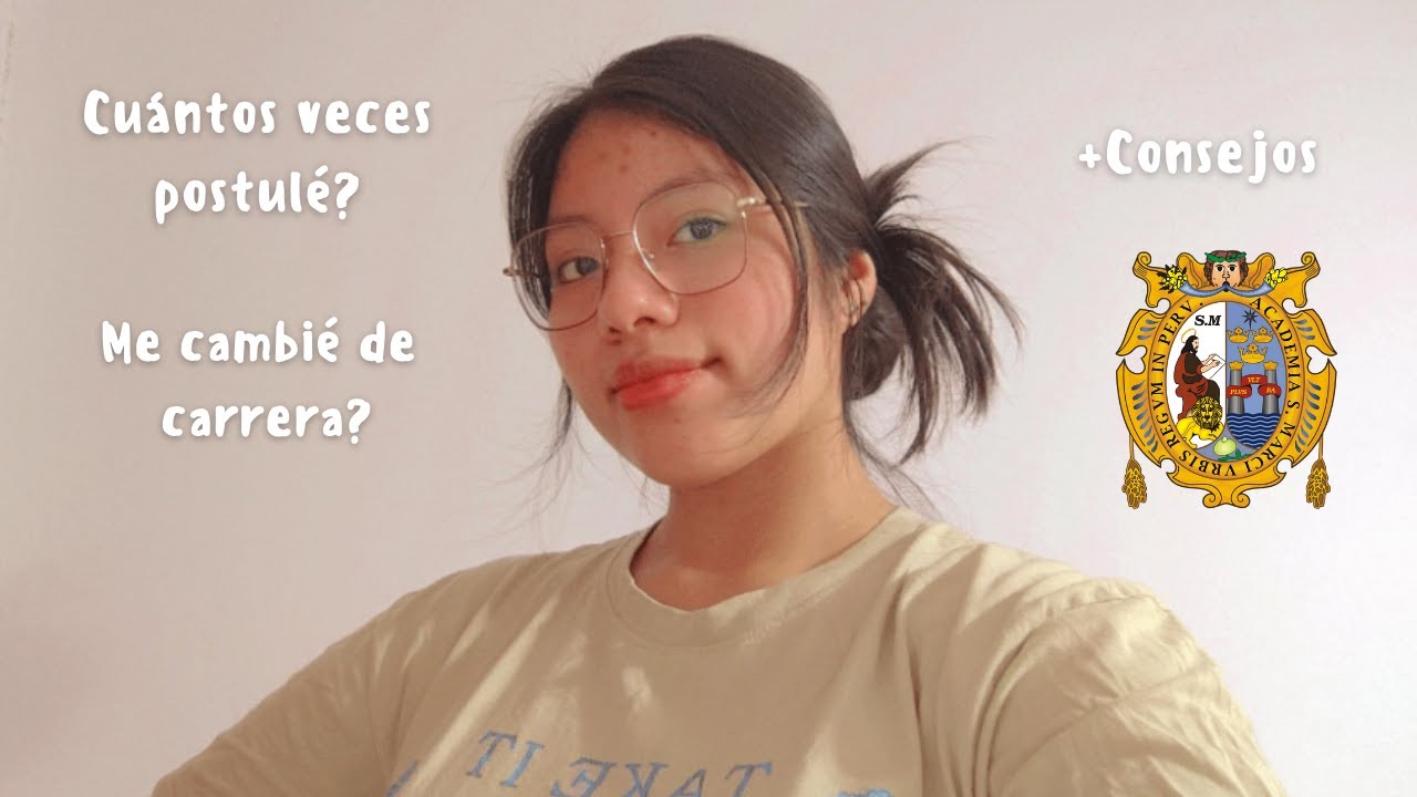 MI EXPERIENCIA POSTULANDO A LA UNMSM/ EXAMEN DE ADMISION SAN MARCOS