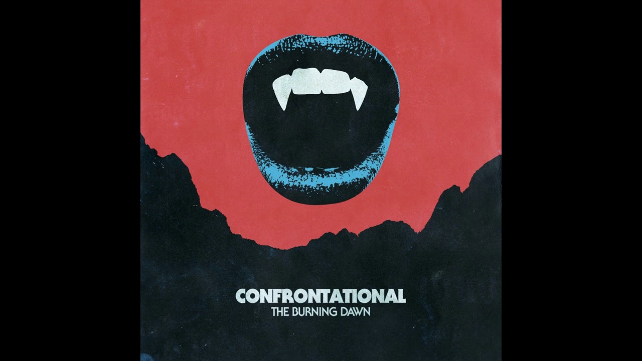 Confrontational - The Burning Dawn (Full Album 2017)