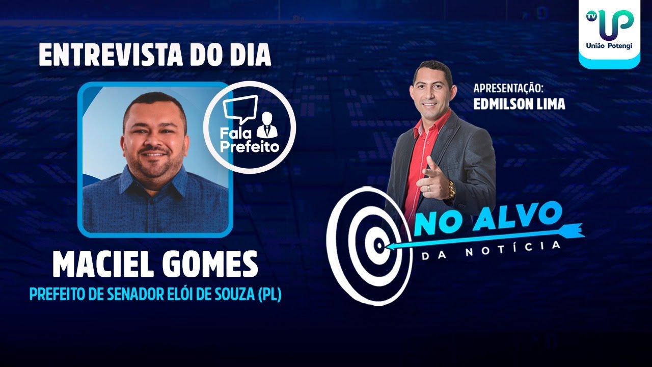 FALA PREFEITO no Programa NO ALVO DA NOT&Iacute;CIA com o prefeito MACIEL GOMES | 08/10/2021