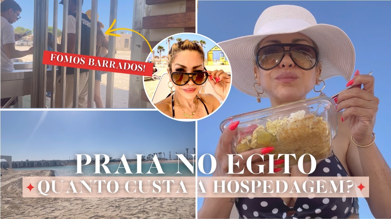 QUANTO CUSTA UMA CASA DE PRAIA NO EGITO?| PODE USAR BIQUÍNI?| FOMOS BARRADOS E NÃO ENTRAMOS NA PRAIA