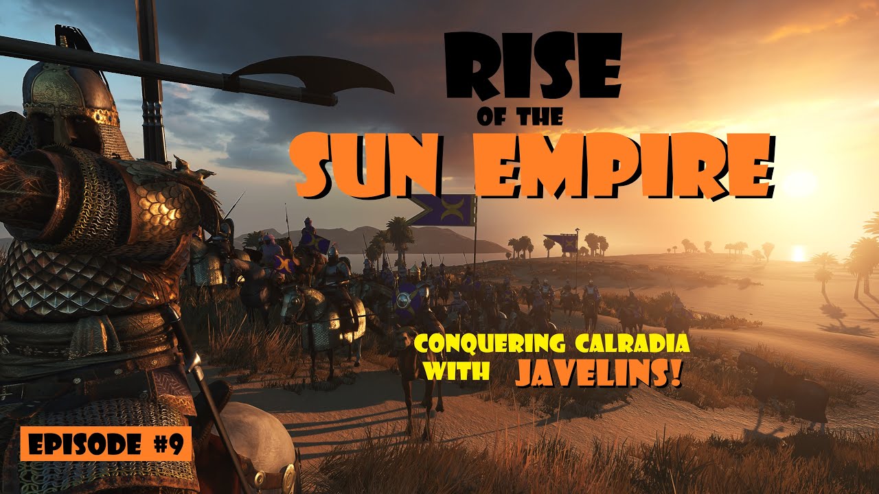 Bannerlord beta V1.3: How an EXPERIENCED player dominates Calradia!  Empire of the Sun(Aserai) Ep.9