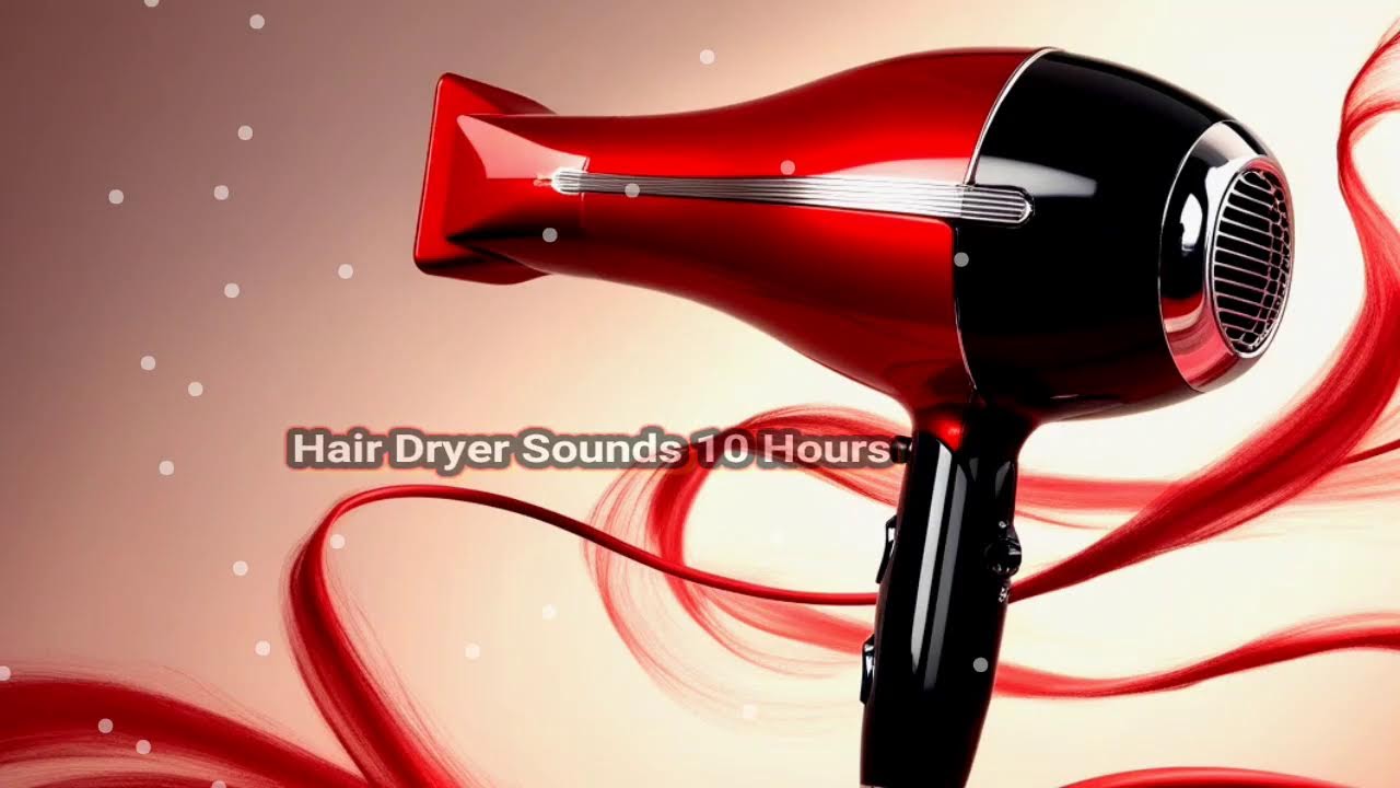 White Noise for Babies – Blow Dryer ASMR - Long Hair Dryer Sleep Sound