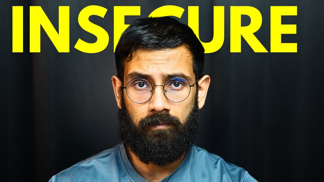 Are you insecure? but hiding it?