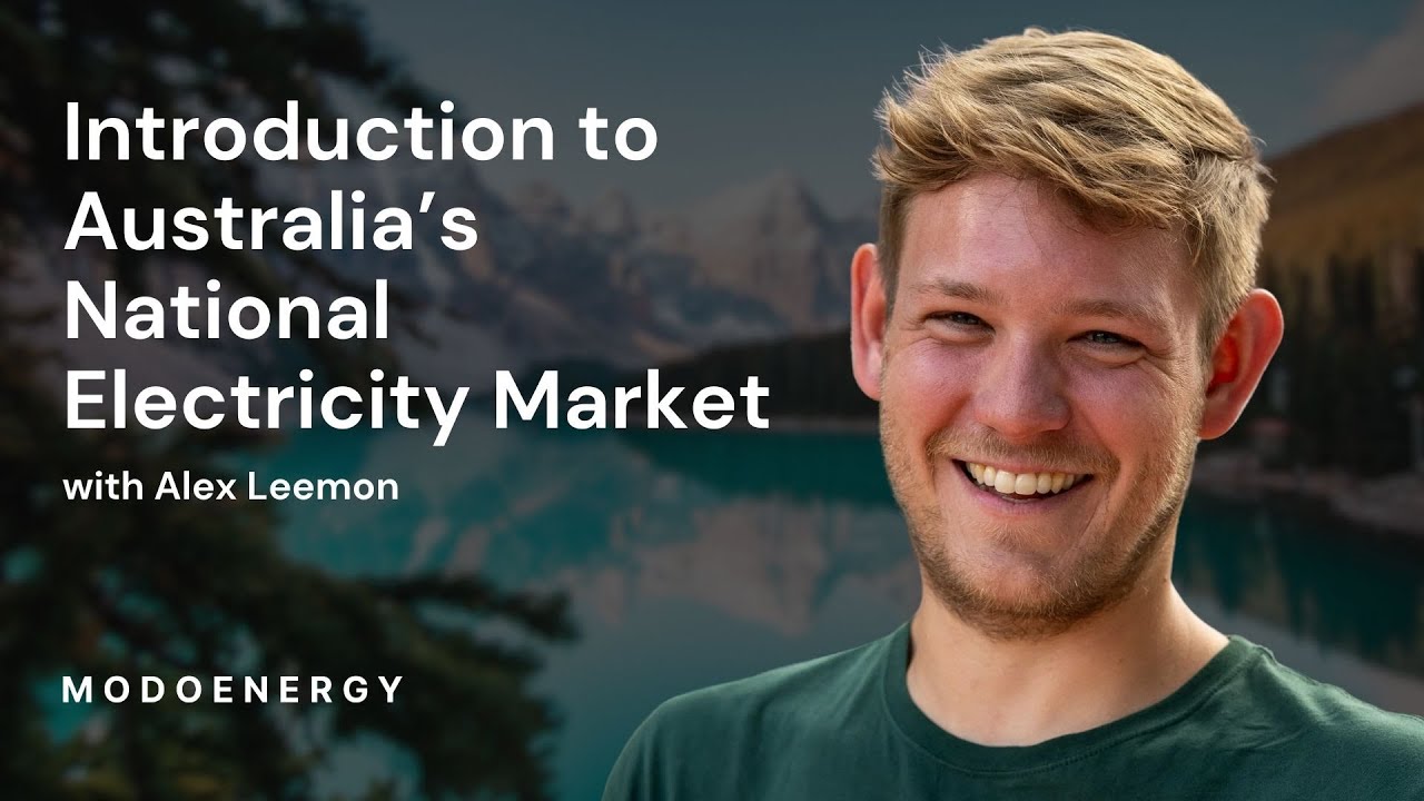 Australia: An introduction to the NEM with Alex Leemon