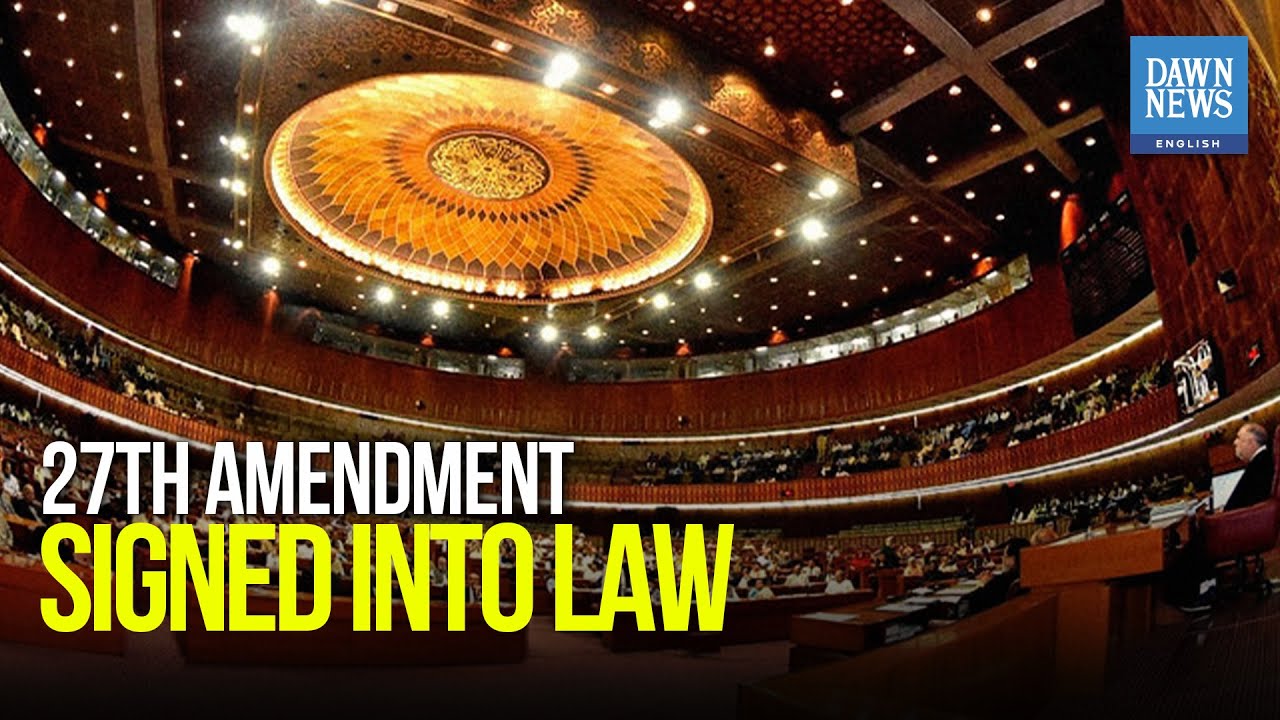 Pakistan President Zardari Signs 27th Amendment | New Constitutional Court, Opposition Protests