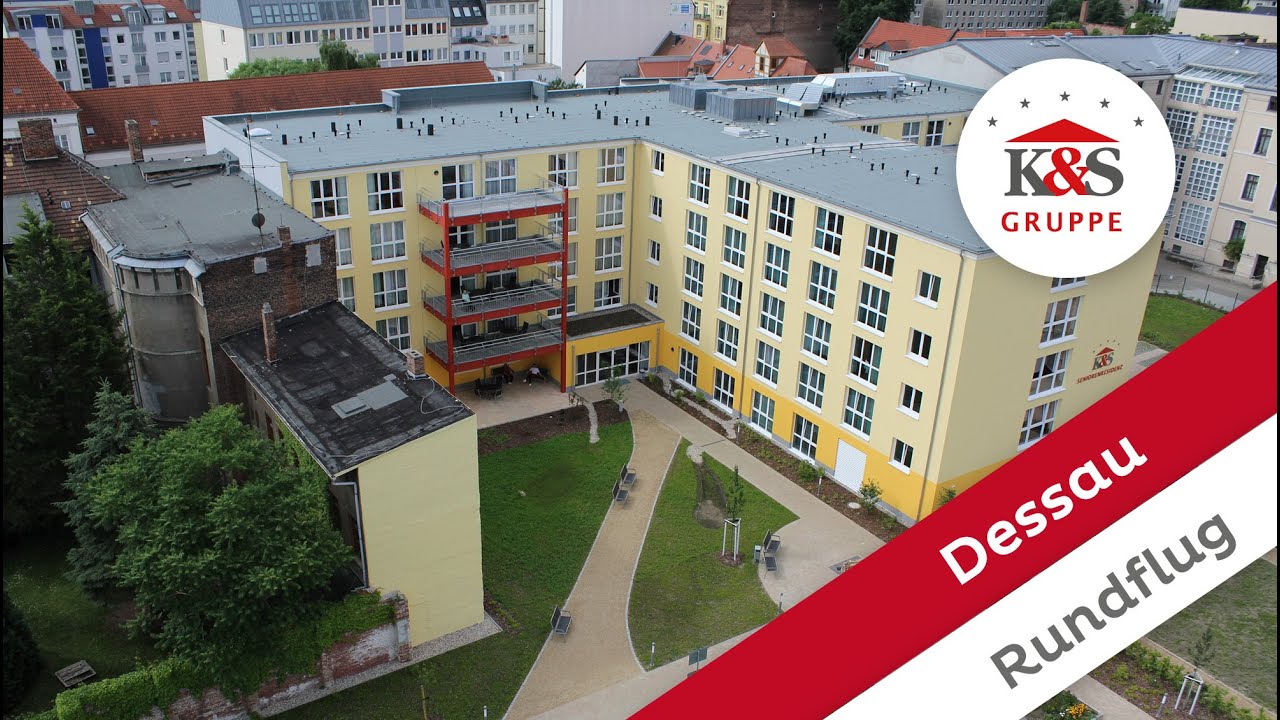K&S Seniorenresidenz Dessau - Rundflug