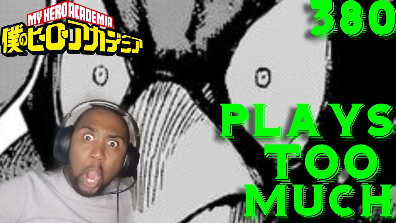 Horikoshi Plays Too Much!! | My Hero Academia Chapter 380 Reaction