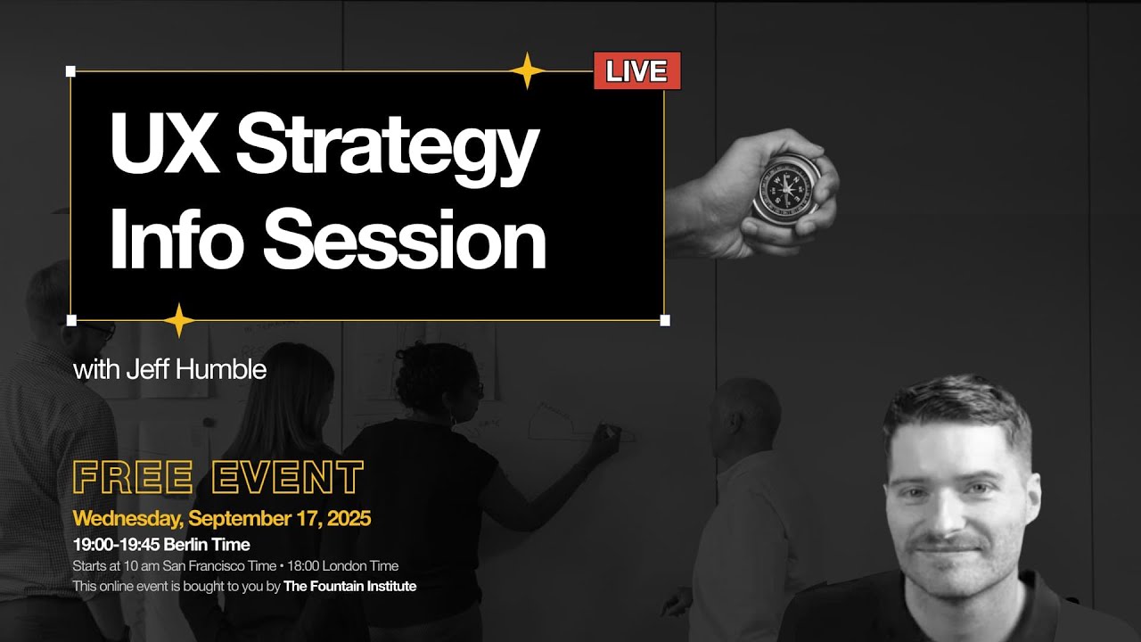 UX Strategy Info Session with Jeff Humble